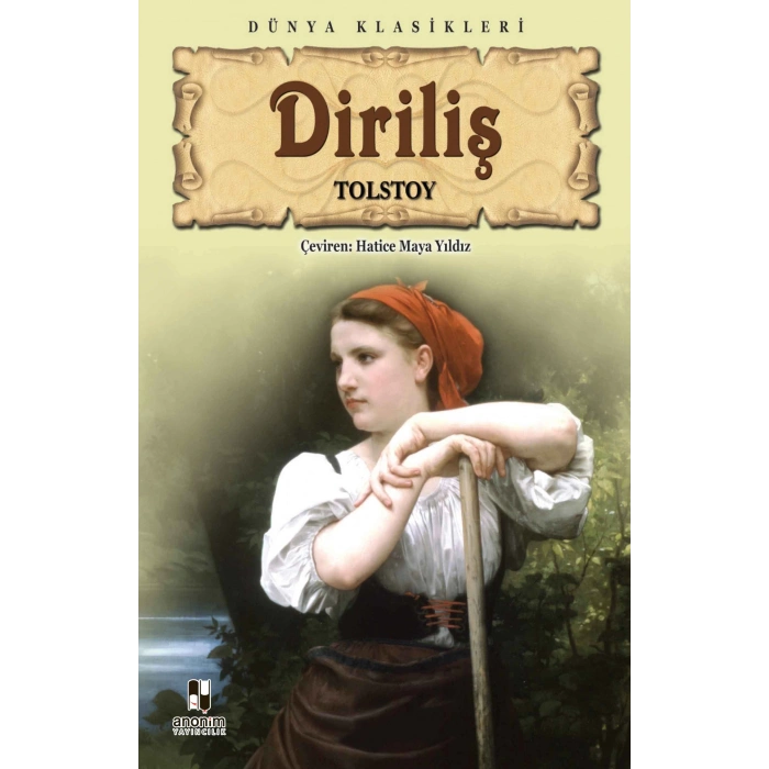 Diriliş - Tolstoy - Anonim Yayınları