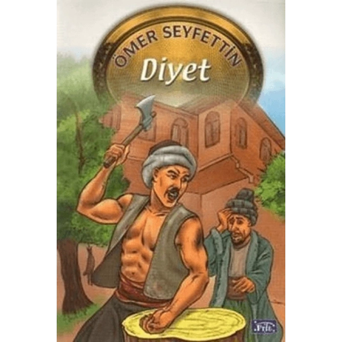 Diyet - Ömer Seyfettin - Parıltı Yayınları