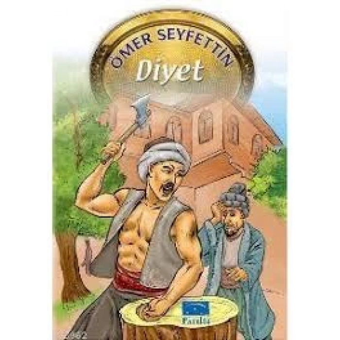 Diyet - Ömer Seyfettin - Parıltı Yayınları