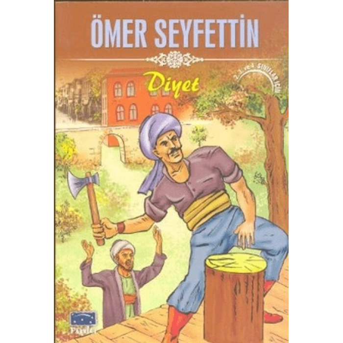 DİYET ÖMER SEYFETTİN-PARILTI YAYINLARI