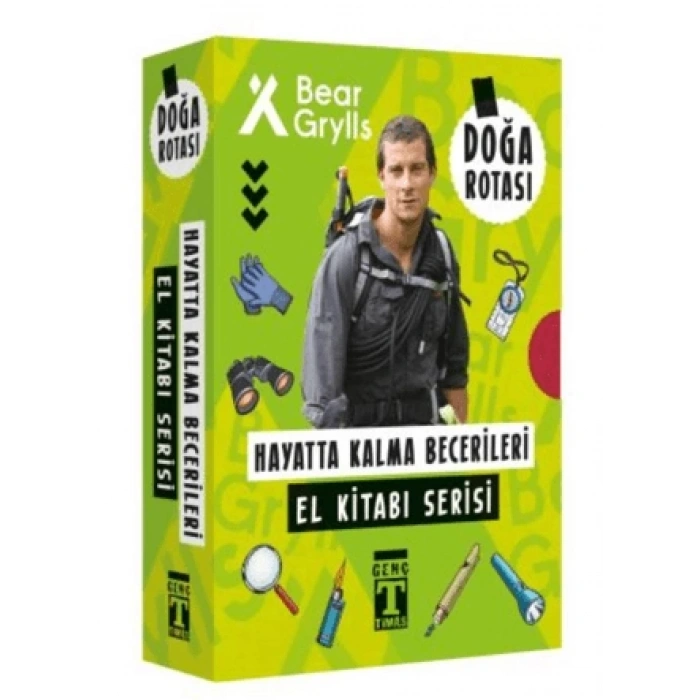 Doğa Rotası-Hayatta Kalma Becerileri El Kitabı - Bear Grylls - Genç Timaş