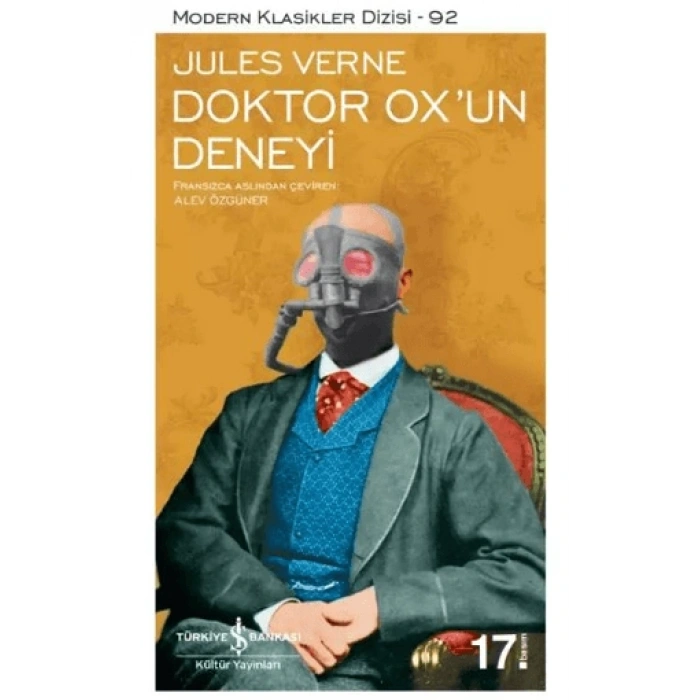 Doktor Oxun Deneyi - Jules Verne - İş Bankası Kültür Yayınları
