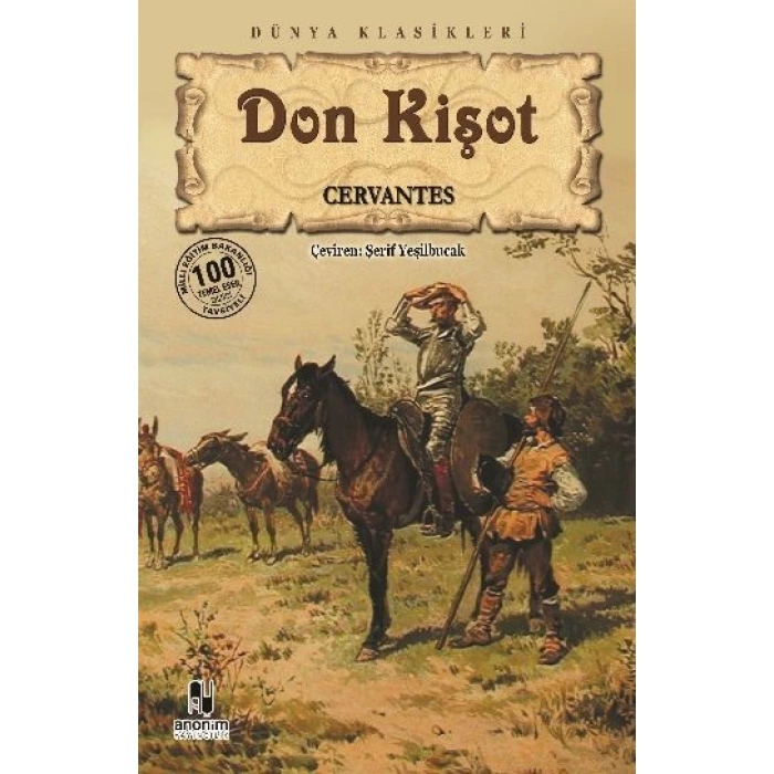Don Kişot - Miguel de Cervantes - Anonim Yayınları