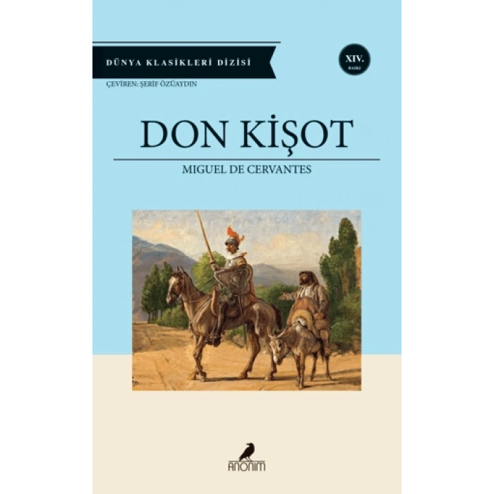 Don Kişot - Miguel de Cervantes - Anonim Yayınları