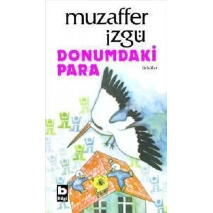 Donumdaki Para - Muzaffer İzgü - Bilgi Yayınevi