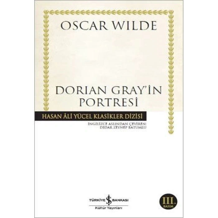 Dorian Grayin Portresi - Oscar Wilde - İş Bankası Kültür Yayınları