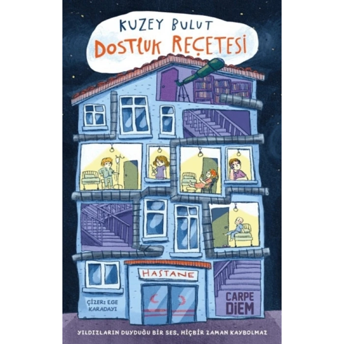 Dostluk Reçetesi-Kuzey Bulut-Carpe Diem Kitapları