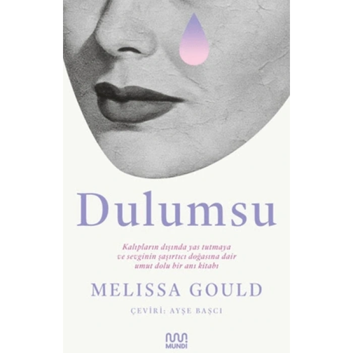 Dulumsu-Melissa Gould-Mundi Kitap