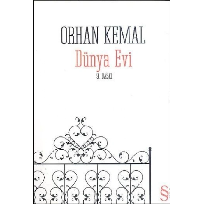 Dünya Evi - Orhan Kemal - Everest Yayınları