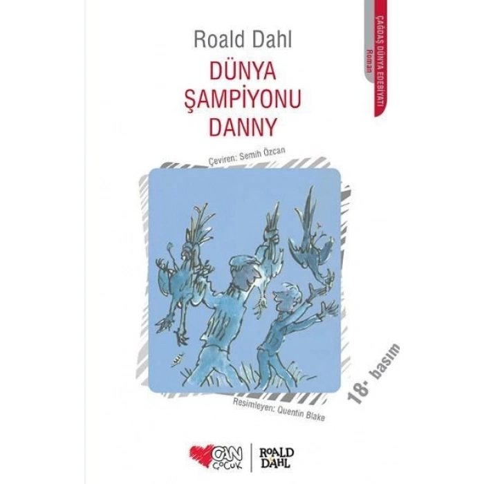 Dünya Şampiyonu Danny - Roald Dahl - Can Çocuk Yayınları