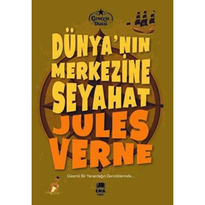 Dünya’nın Merkezine Seyahat-Jules Verne-Ema Genç