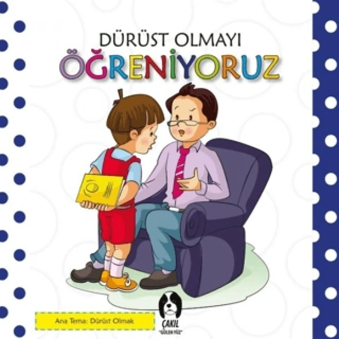 Dürüst Olmayı Öğreniyoruz-Kolektif-Çakıl Yayınları