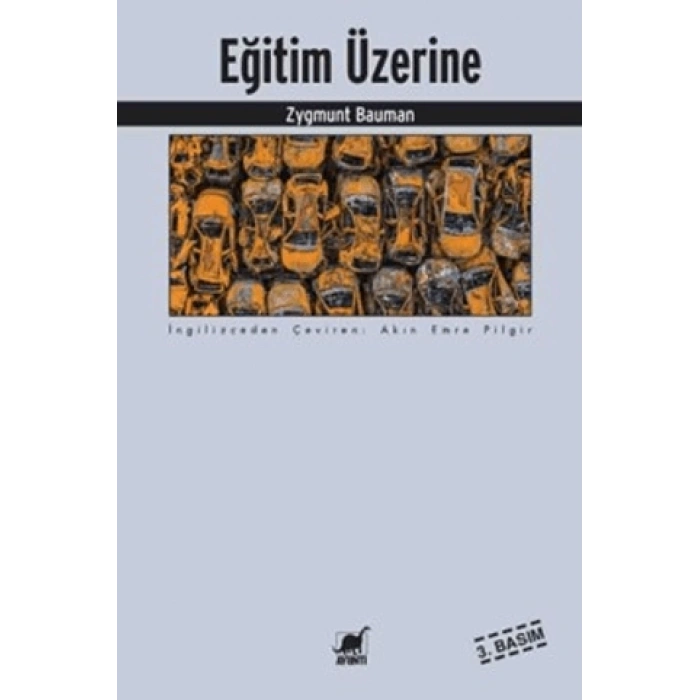 Eğitim Üzerine - Zygmunt Bauman - Ayrıntı Yayınları