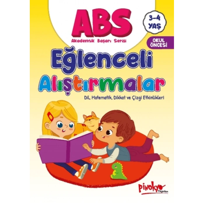 Eğlenceli Alıştırmalar 3-4 Yaş Akademik Başarı Serisi -(Okul Öncesi)- Pinokyo Yayınları