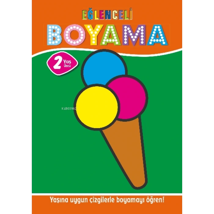Eğlenceli Boyama kitabı – 2 Yaş Üstü 4’lü Pastel Boya Hediyeli -Muhammet Cüneyt Özcan - Parıltı yayıncılık