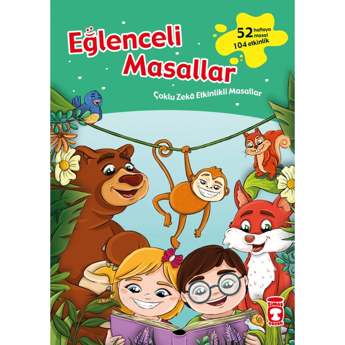 Eğlenceli Masallar (Fleksi Kapak) - Nurşen Şirin - Timaş Çocuk