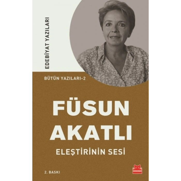 Eleştirinin Sesi-Füsun Akatlı-Kırmızı Kedi