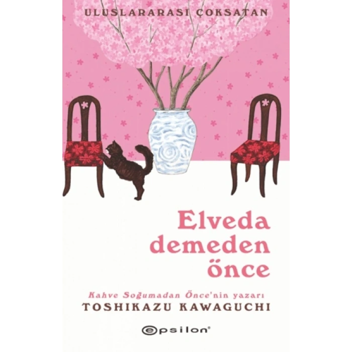 Elveda Demeden Önce-Toshikazu Kawaguchi- Epsilon Yayınevi