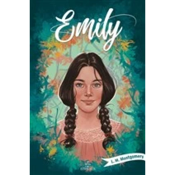 Emily-1(Karton Kapak) - L.M.Montgomery - Ephesus Yayınları
