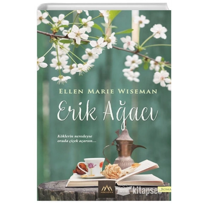 Erik Ağacı-Erik Ağacı-Ellen Marie Wiseman-Arkadya Yayınları