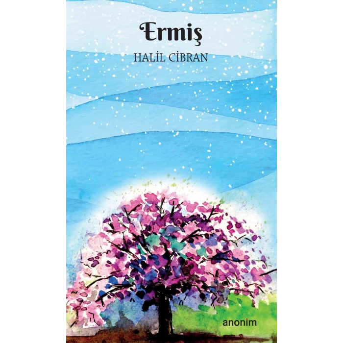 Ermiş - Halil Cibran - Anonim Yayınları