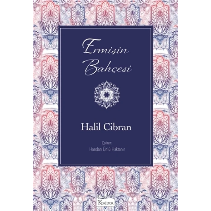 Ermişin Bahçesi(Bez Kapak) - Halil Cibran - Koridor Yayınları