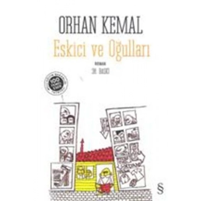 Eskici ve Oğulları - Orhan Kemal - Everest Yayınları