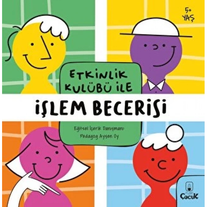 Etkinlik Kulübü İle İşlem Becerisi - Floki Çocuk