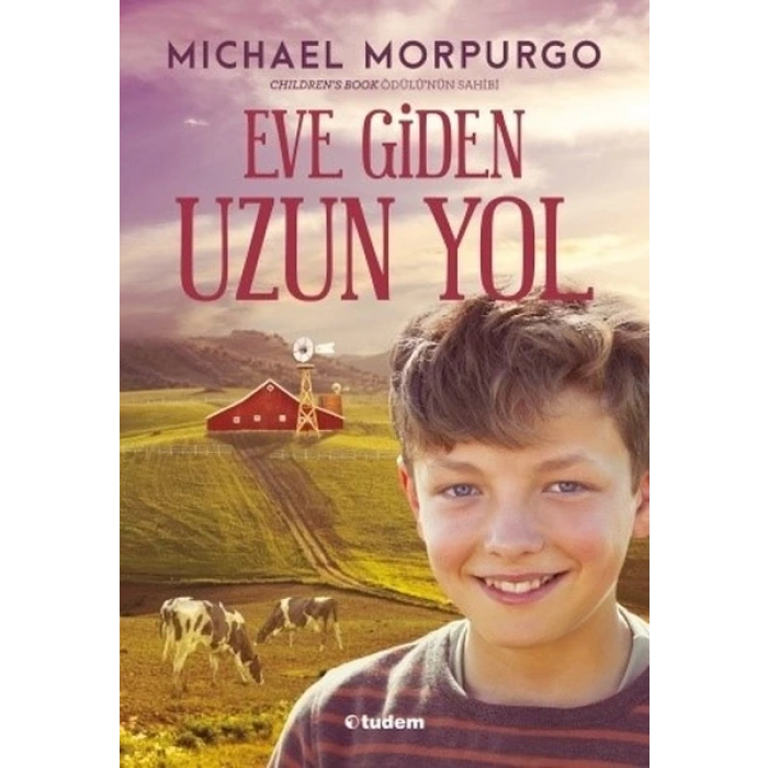 Eve Giden Uzun Yol - Michael Morpurgo - Tudem Yayınları