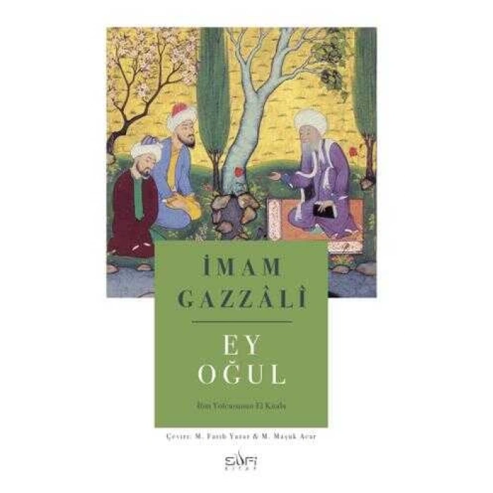 Ey Oğul-İmam Gazzali-Sufi Kitap