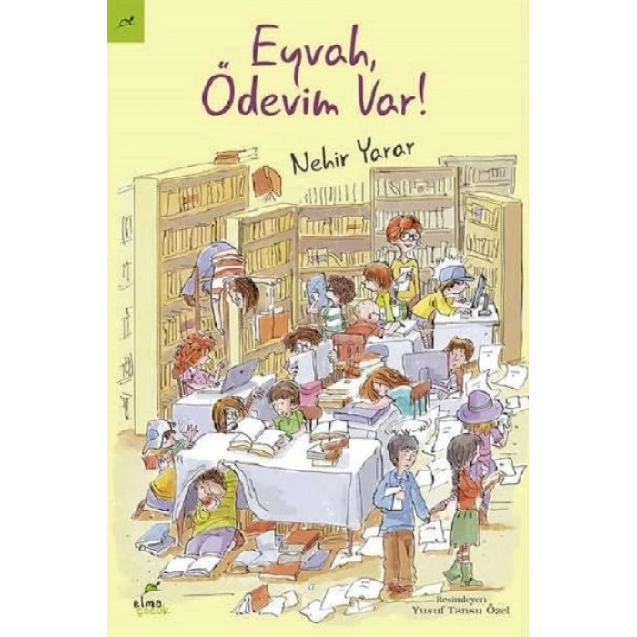 Eyvah Ödevim Var - Nehir Yarar - Elma Yayınları