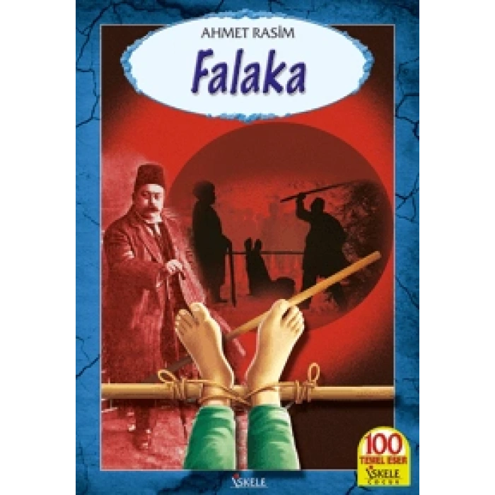 Falaka - Ahmet Rasim - İskele Yayınları