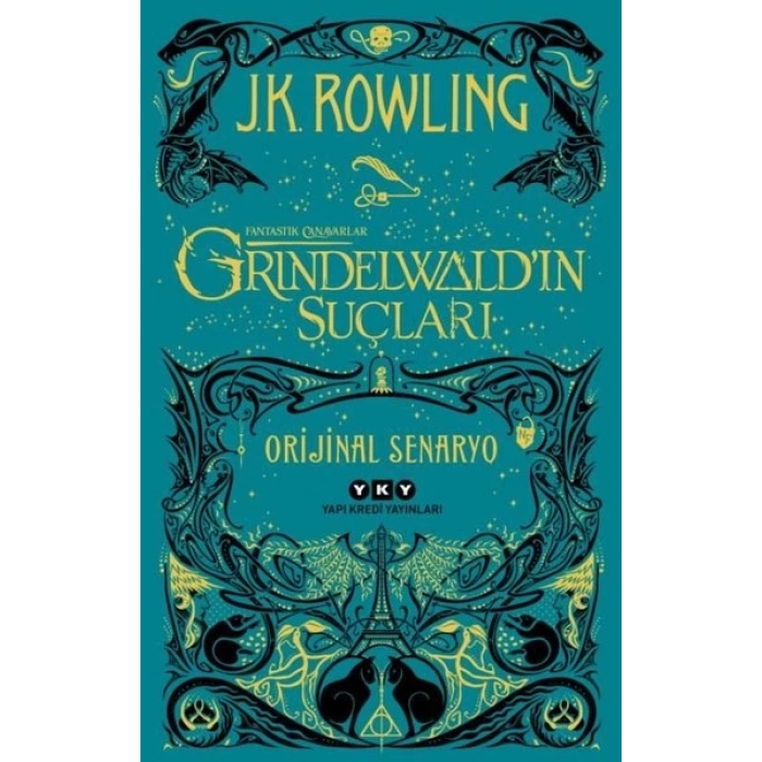 Fantastik Canavarlar-Grindelwaldın Suçları - J.K.Rowling - Yapı Kredi Yayınları