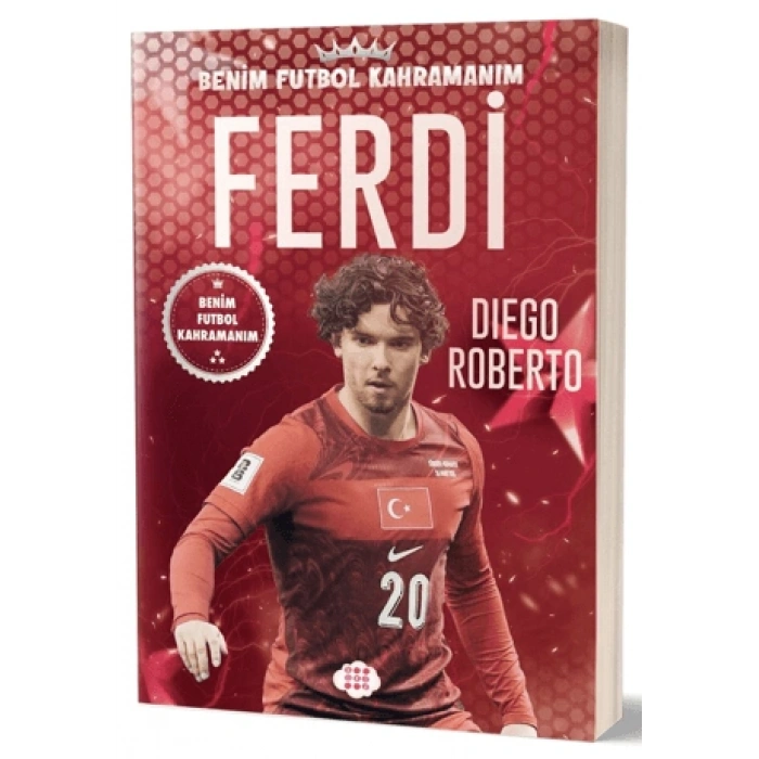 Ferdi Kadıoğlu–(Biblo Hediyeli)- Benim Futbol Kahramanım-Dokuz Çocuk