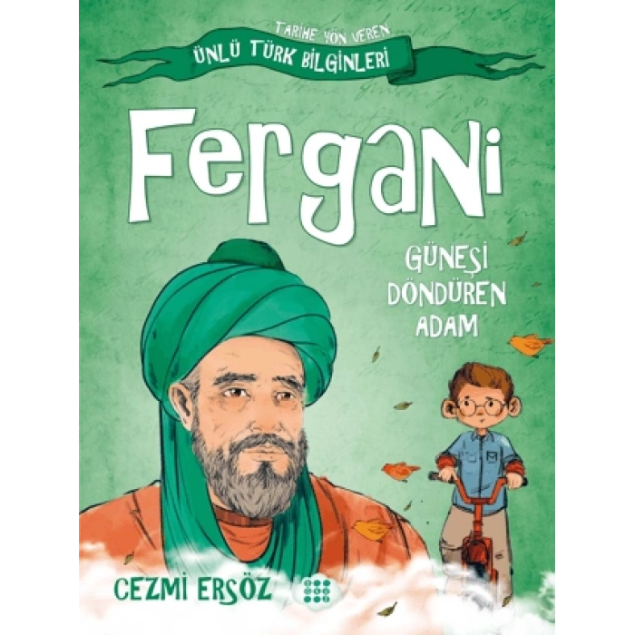Fergani-Güneşi Döndüren Adam-Cezmi Ersöz-Dokuz Yayınları