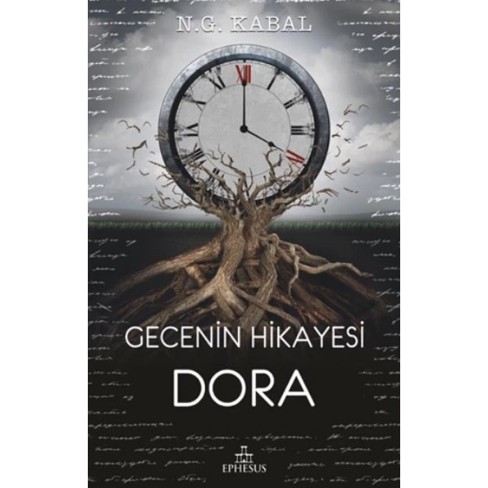 Gecenin Hikayesi-Dora - N.G.Kabal - Ephesus Yayınları
