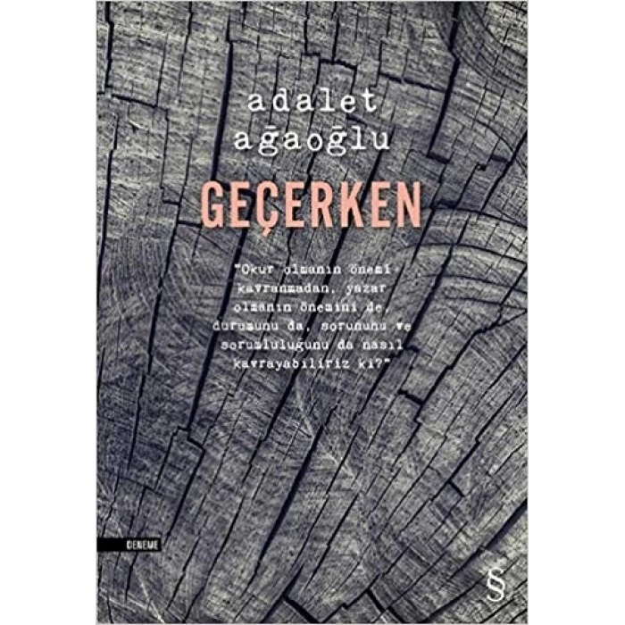 Geçerken - Adalet Ağaoğlu - Everest Yayınları