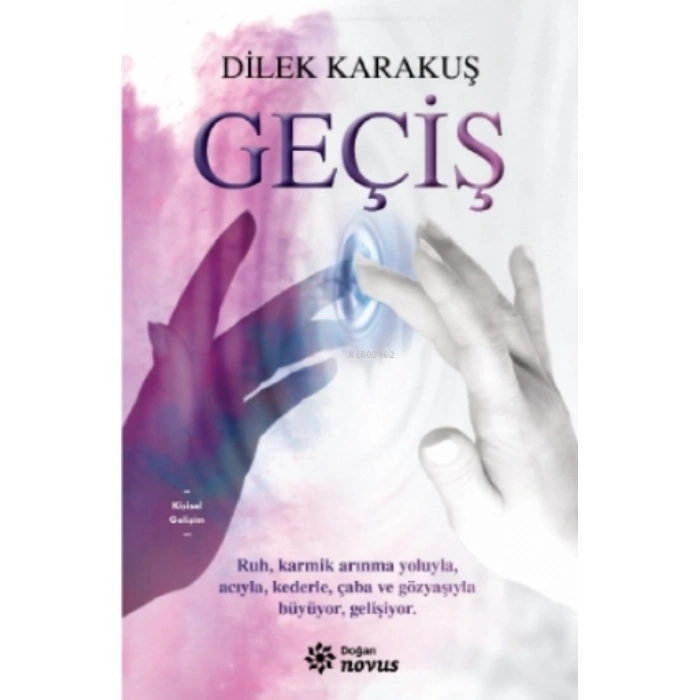 Geçiş - Dilek Karakuş - Doğan NOVUS