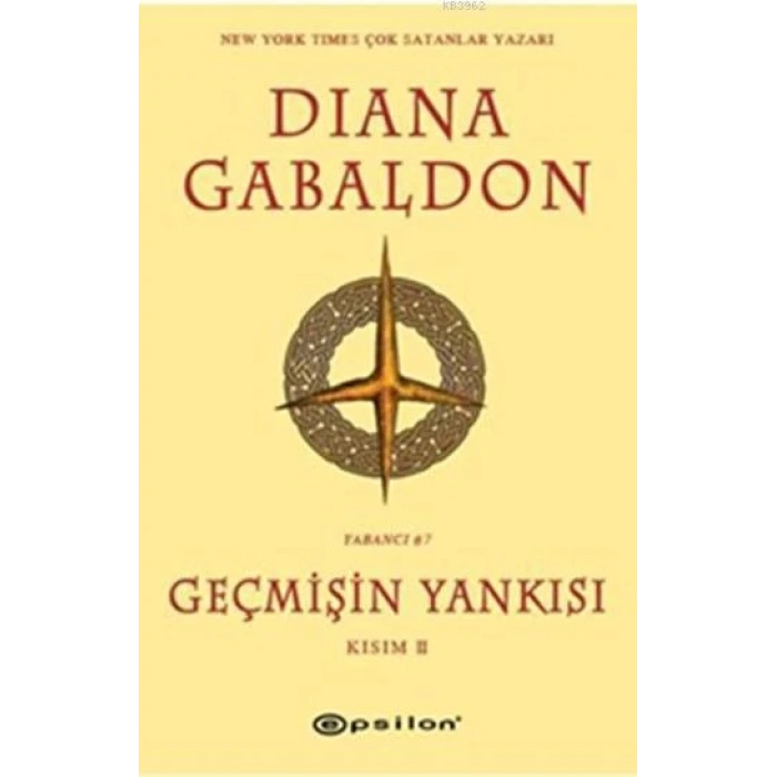 Geçmişin Yankısı (Kısım 2)-Diana Gabaldon-Epsilon Yayınevi