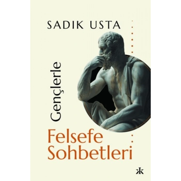 GENÇLERLE FELSEFE SOHBETLERİ
