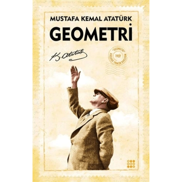 Geometri-Mustafa Kemal Atatürk-Dokuz Yayınları