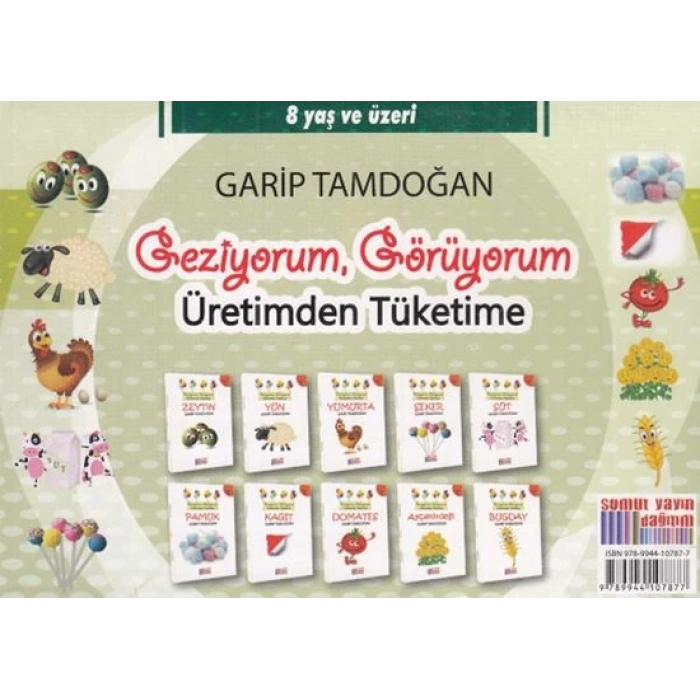 GEZİYORUM,GÖRÜYORUM ÜRETİMDEN TÜKETİME - GARİP TAMDOĞAN - SOMUT YAYINLARI