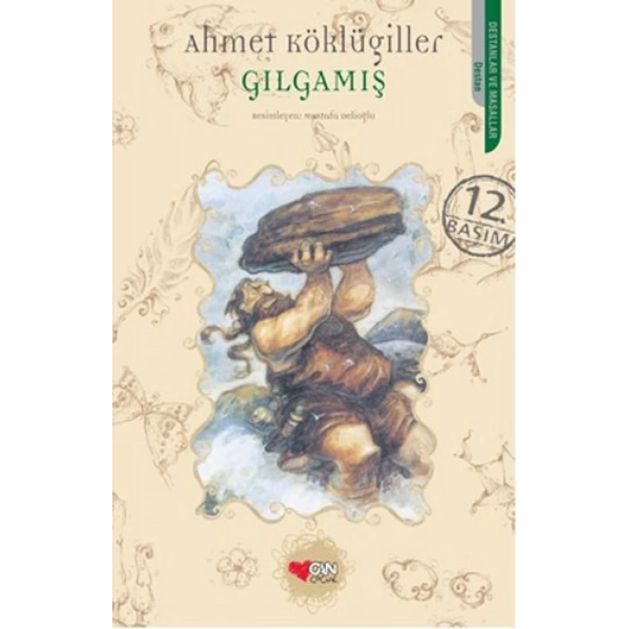 Gılgamış - Ahmet Köklügiller - Can Çocuk  Yayınları