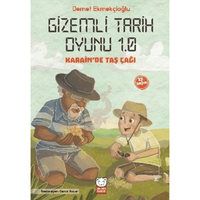 Gizemli Tarih Oyunu 1.0 Karain’de Taş Çağı-Demet Ekmekçioğlu-Kırmızı Kedi Çocuk