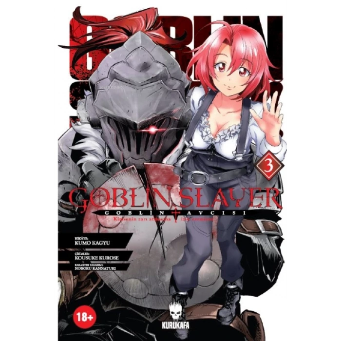 Goblin Slayer Goblin Avcısı 3-(Manga) - Kurukafa Yayınevi