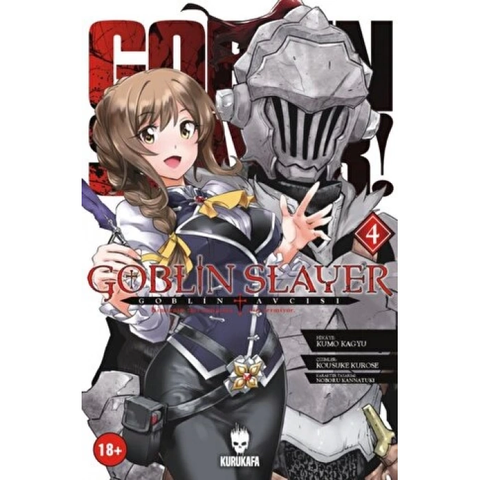 Goblin Slayer Goblin Avcısı 4-(Manga) - Kurukafa Yayınevi