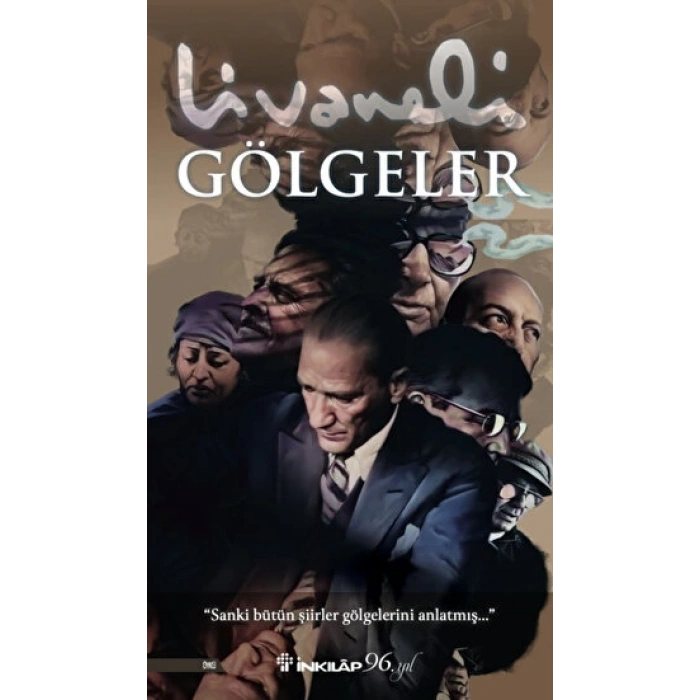 Gölgeler - Zülfü Livaneli - İnkılap Yayınları