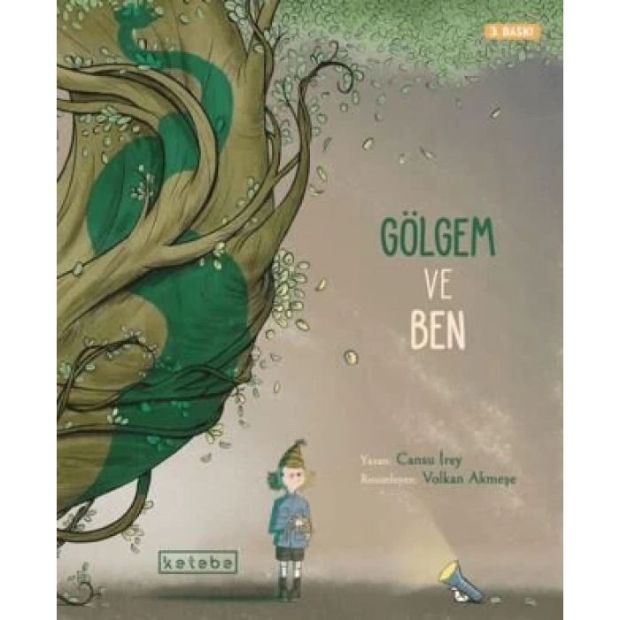 Gölgem ve Ben-Cansu Sabetrasekh-Ketebe Çocuk