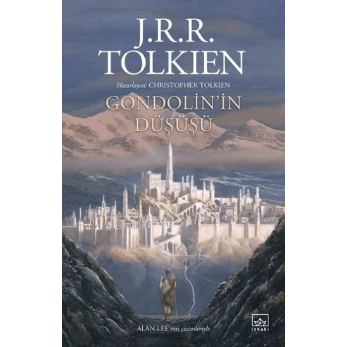 Gondolinin Düşüşü-J. R. R. Tolkien- İthaki Yayınları
