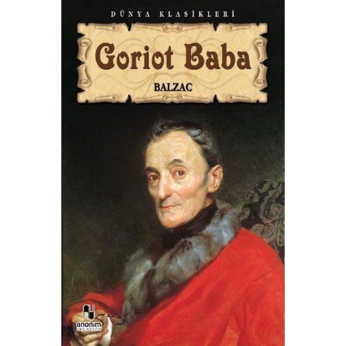 Goriot Baba - Balzac - Anonim Yayınları